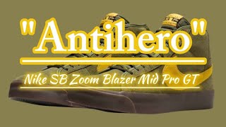 Antihero x Nike SB Zoom Blazer Mid Pro GT  Detailed look  Price and Date Release [upl. by Pazia310]