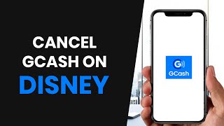 HOW TO PROPERLY CANCEL GCASH PAYMENT METHOD FOR DISNEY FULL GUIDE [upl. by Linden]