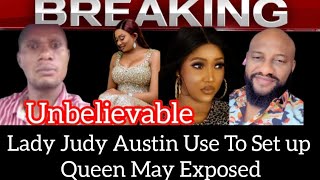 Lady Judy Austin Use To Set up Queen May Exposed THIS IS UNBELIEVABLE [upl. by Ellehciram770]