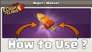 What is Mighty Morsel How to Use Mighty Morsel in Clash of Clans [upl. by Alesandrini583]