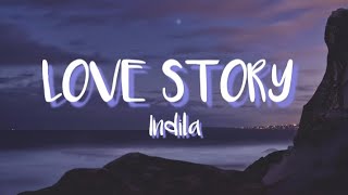 Indila  Love Story English Lyrics Most Popular French Song [upl. by Seuqram588]