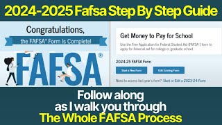 20242025 Fafsa StepByStep Guide Webinar [upl. by Carilyn275]