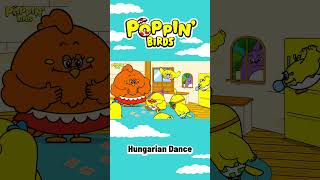 Hungarian Dance No5（Classical music for kids） POPPIN‘BIRDS nurseryrhymes children music [upl. by Lleze]