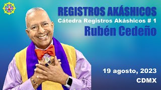 REGISTROS AKÁSHICOS  Rubén Cedeño [upl. by Aleik]