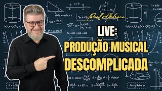 ✅Live Produção Musical Descomplicada  Paulo Anhaia [upl. by Nawtna]