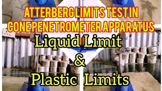 Atterberg Limits test in Cone penetrometer Apparatus Liquid Limit amp Plastic Limit test in hindi [upl. by Johnathan404]