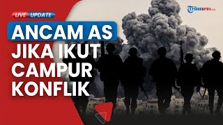 Pejuang Pro Palestina Ultimatum AS Tak Segan Serang Pangkalan Jika Ikut Campur Konflik HamasIsrael [upl. by Nilauqcaj]