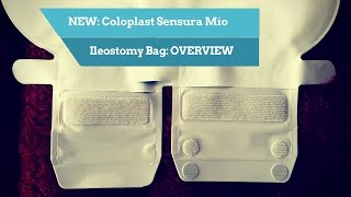 Coloplast Sensura Mio for Ileostomates PRODUCT OVERVIEW [upl. by Senhauser98]