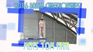 2016 British Championships  Mens 10M final [upl. by Cally256]