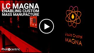 LC Magna  Enabling Custom Mass Manufacture [upl. by Hally626]