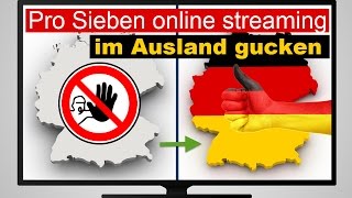 Pro7 Online Streaming im Ausland schauen  so gehts Wichtige Updates unten in der Beschreibung [upl. by Nissy]