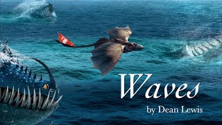 HTTYD  Waves  music video [upl. by Jea]