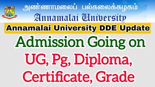 Annamalai University DDE 2023 Admission Opened For UG PG DiplomaCertificate Grade Programs 🤝 [upl. by Melbourne948]