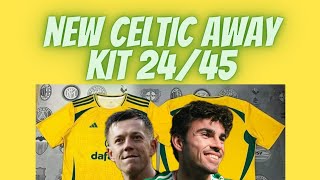 NEW CELTIC YELLOW 2425 AWAY KIT LEAKED [upl. by Zsolway]