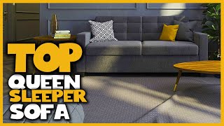 Top 4 Best Queen Sleeper Sofas for Everyday UseSmall Spaces amp Mattress Review 2023 [upl. by Fante426]