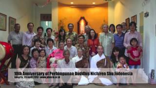 10th Anniversary of Perhimpunan Buddhis Nichiren Shu Indonesia [upl. by Emie535]