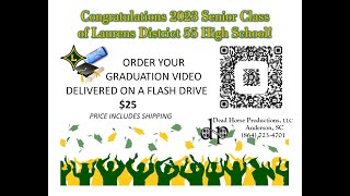 Laurens County School District 55  Graduation [upl. by Lesak14]