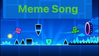 Geometry dash meme song [upl. by Gee78]