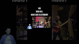 Full  Glastonbury  Ubud httpsyoutubezaKkHKdUTb0 [upl. by Lael572]