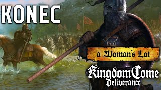 Kingdom Come Deliverance  A WOMANS LOT →  ● 4  KONEC [upl. by Lesiram]