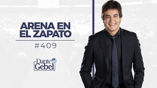 Dante Gebel 409  Arena en el zapato [upl. by Jasper]