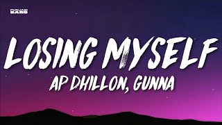 Losing Myself  AP Dhillon Gunna LyricsEnglish Meaning [upl. by Hachmann]