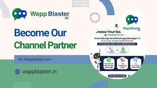 Become Our Channel Partner Software Reseller Start Working With Wappblaster Business Opportunity [upl. by Tonkin]