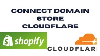 Connect Your Domain to Shopify with Cloudflare in Minutes  Full Guide 2024 [upl. by Aiciruam532]