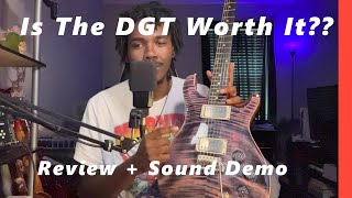 Is The PRS DGT Worth The Hype  PRS Core Series DGT Review and Sound Demo [upl. by Aneeroc]