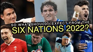 So what should I expect from the Six Nations 2022  Preview [upl. by Atoked]