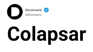 Colapsar Significado En Español [upl. by Lyon123]