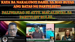 PARTYLIST RULES MAY DAPAT AYUSIN ATTY MACALINTAL MAY PALIWANAG [upl. by Oba]