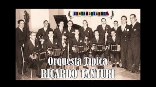 RICARDO TANTURI  ALBERTO CASTILLO  MI PIBA  TANGO  1943 [upl. by Kcirderfla829]