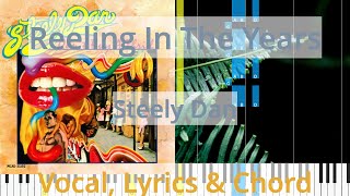 🎹Chord amp Lyrics Reeling In The Years Steely Dan Synthesia Piano [upl. by Otrepur]