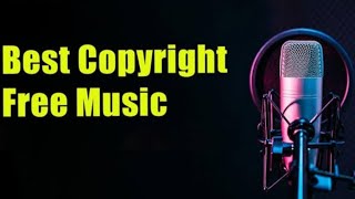 Copyright Free Music For All  Free Music Background  Free No Copyright  Download Free [upl. by Savory468]