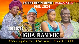 LATEST BENIN MOVIE TITED IGHAFIANVBO [upl. by Sito403]