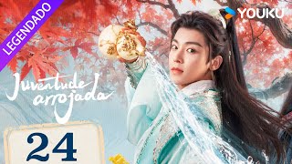 Juventude Arrojada EP24  Dashing Youth Legendado  Neo Hou  He Yu  YOUKU [upl. by Morna]