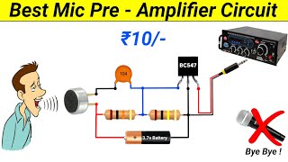 How to make Mic Pre Amplifier Circuit using BC547  Very Sensetive  Microphone Booster Circuit [upl. by Nivlen909]