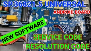 SP368215 UNIVERSAL ANDROID BOARD RESOLUTION AND SERVICE MODE [upl. by Mctyre343]