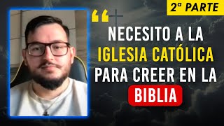 EX EVANGÉLICO explica la doctrina CATÓLICA Papado Virgen María Sola fide confesión  PARTE 2 [upl. by Oribella196]