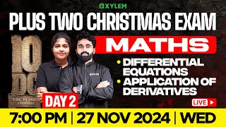 Plus Two Christmas Exam Maths  Differential Equations  Application Of Derivatives  Xylem Plus Two [upl. by Michey237]