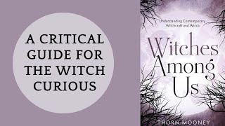 My Latest Book A Guide to Witchcraft for Everyone Else [upl. by Tingley]