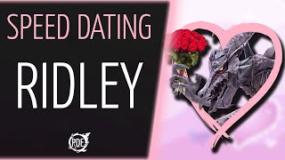 Speed Dating — Ridley Ft Aurablast amp Devilshiranui [upl. by Aneehsram]