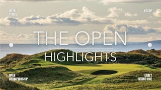 2024 Open Championship Round 1 Highlights  Early Action Recap [upl. by Chemosh]