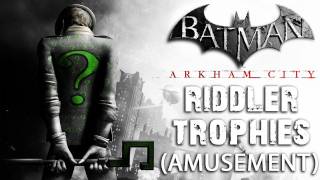 Batman Arkham City  Amusement Mile Riddler Trophies [upl. by Eyar315]