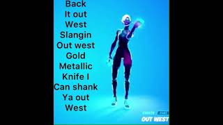 Out west lyrics Fortnite emote [upl. by Ellennej]