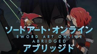 SAO Abridged Parody Episode 04 [upl. by Odracir]