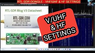 RTLSDR v3 USB DONGLE  VHF  UHF amp HF SETTINGS [upl. by Ettevahs]