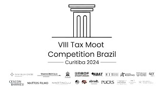 VIII TAX MOOT COMPETITION  CURITIBAPR  SALA 02 [upl. by Parfitt]