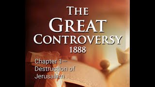 GREAT CONTROVERSY CHAPTER 1 OF 42 EG WHITE [upl. by Nofets182]